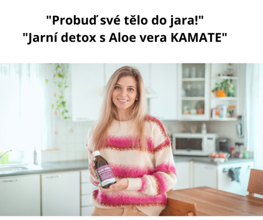 Probuď své tělo do jara! Jarní detox s Aloe vera KAMATÉ.png